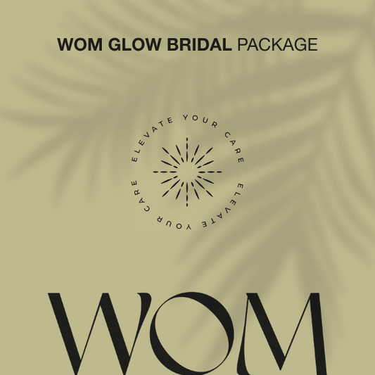 WOM GLOW BRIDAL PACKAGE
